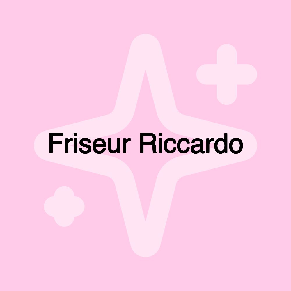 Friseur Riccardo