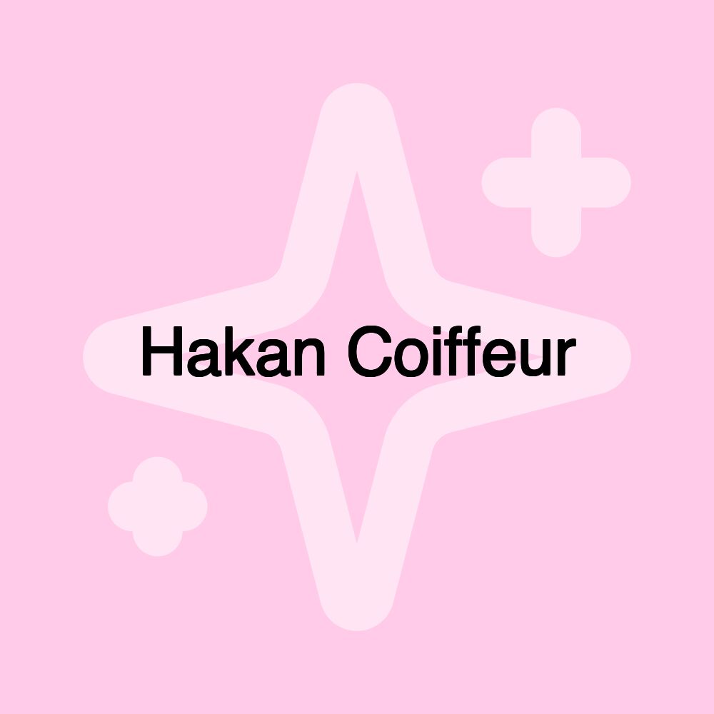 Hakan Coiffeur