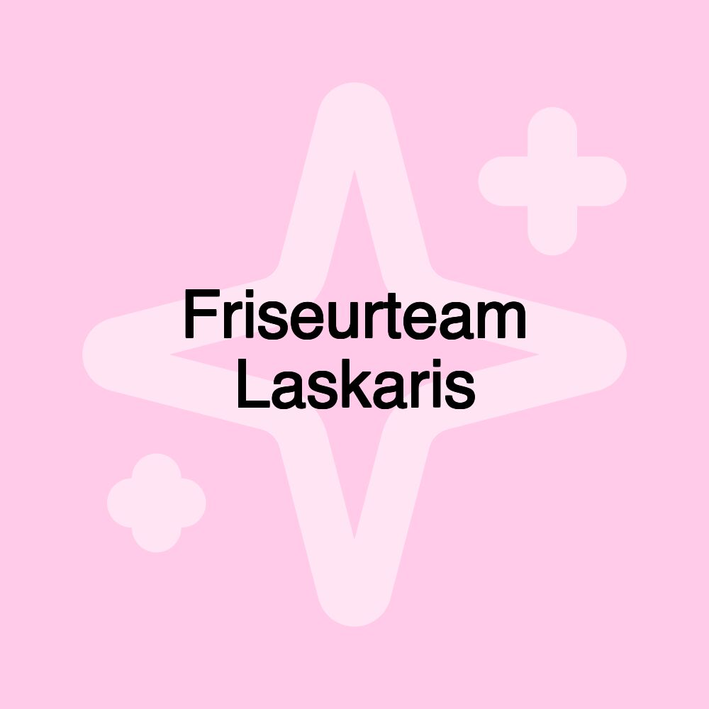 Friseurteam Laskaris