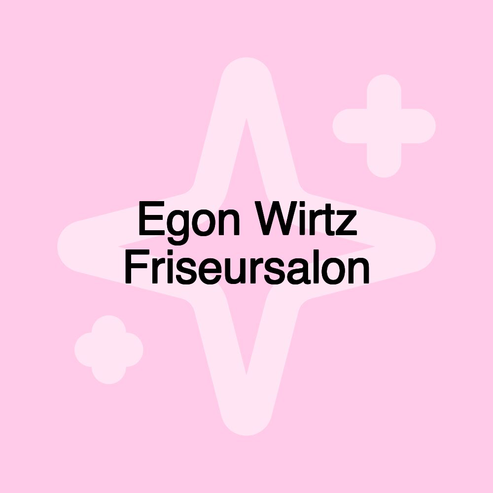 Egon Wirtz Friseursalon