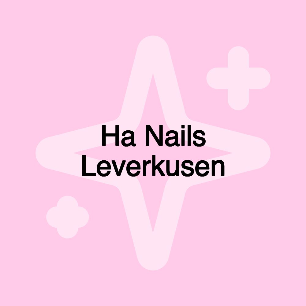 Ha Nails Leverkusen