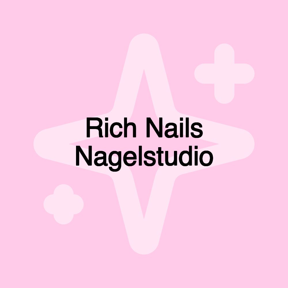 Rich Nails Nagelstudio