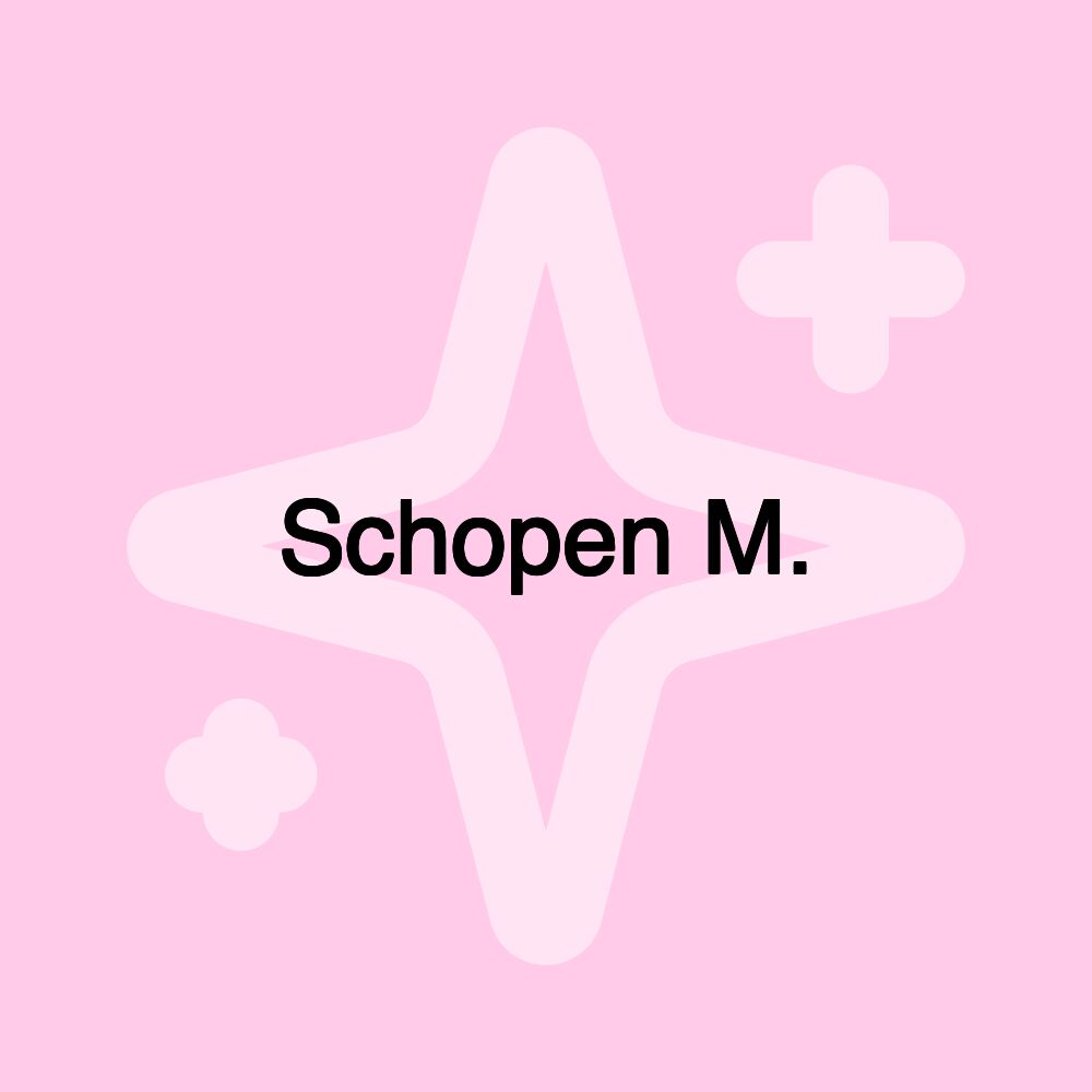 Schopen M.