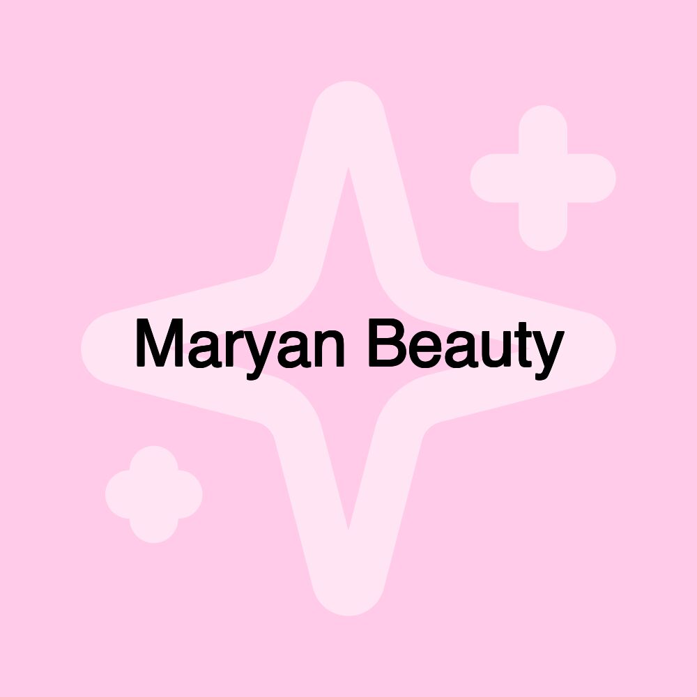 Maryan Beauty