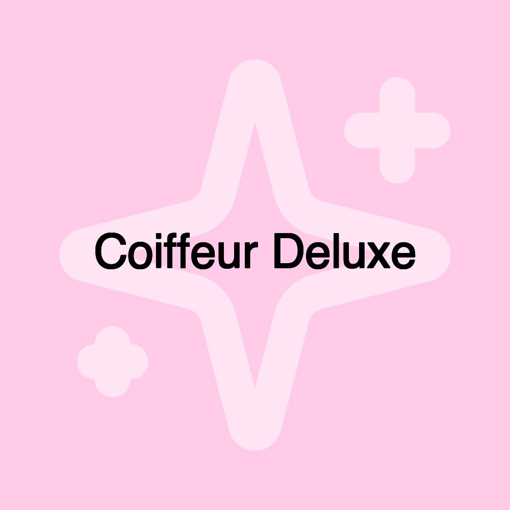 Coiffeur Deluxe