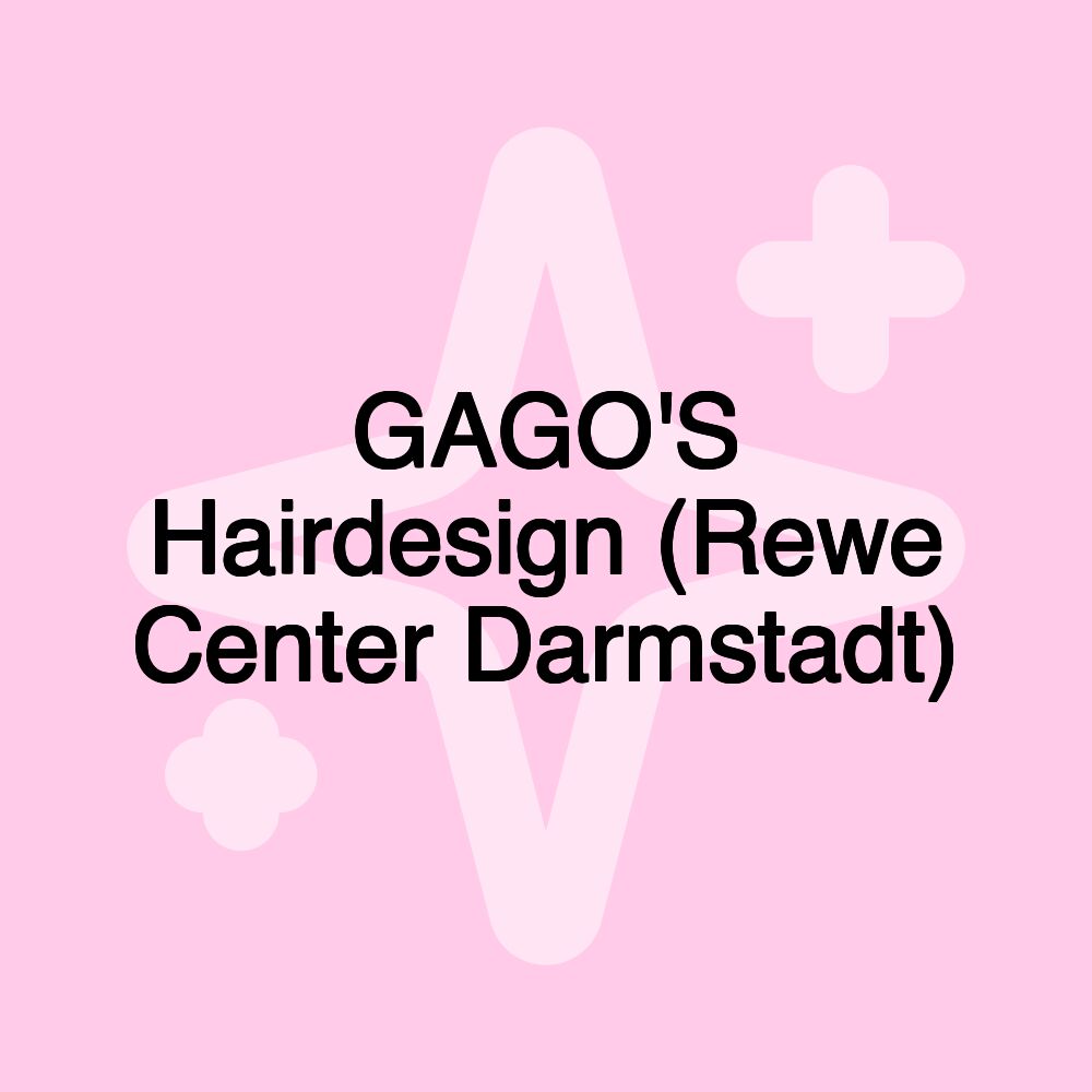 GAGO'S Hairdesign (Rewe Center Darmstadt)