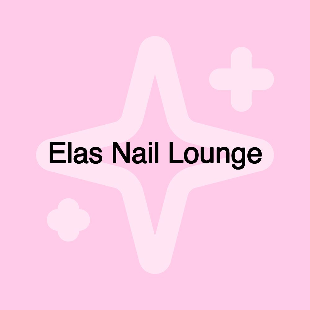 Elas Nail Lounge