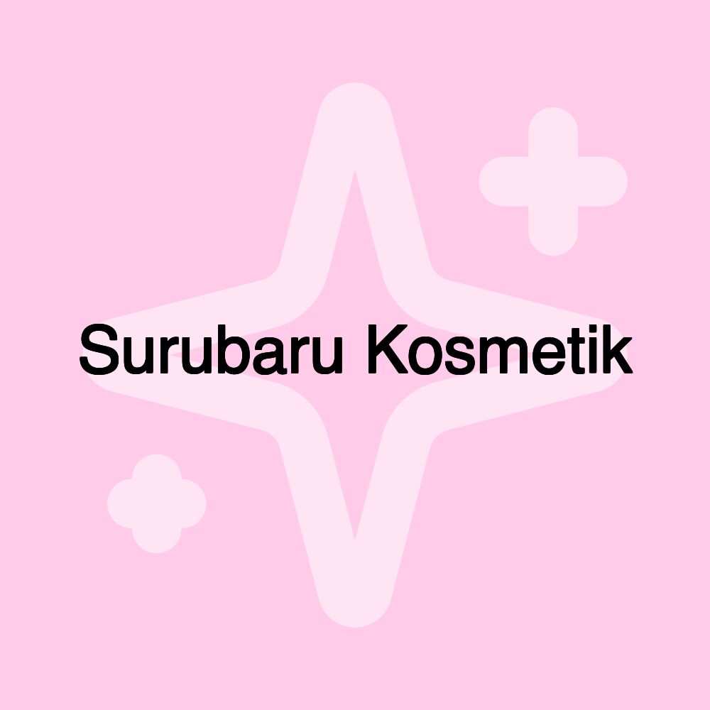 Surubaru Kosmetik