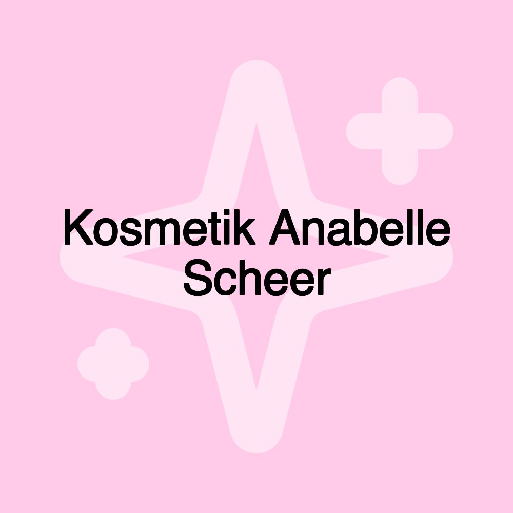 Kosmetik Anabelle Scheer