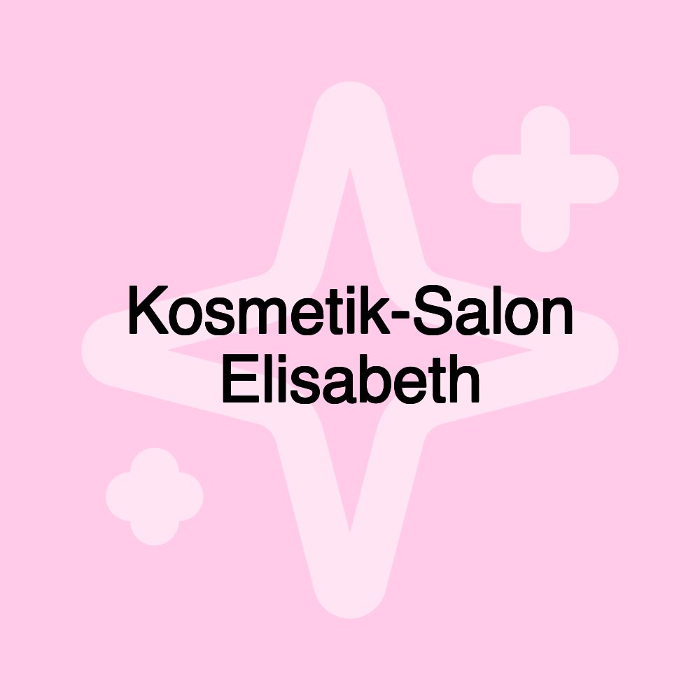 Kosmetik-Salon Elisabeth