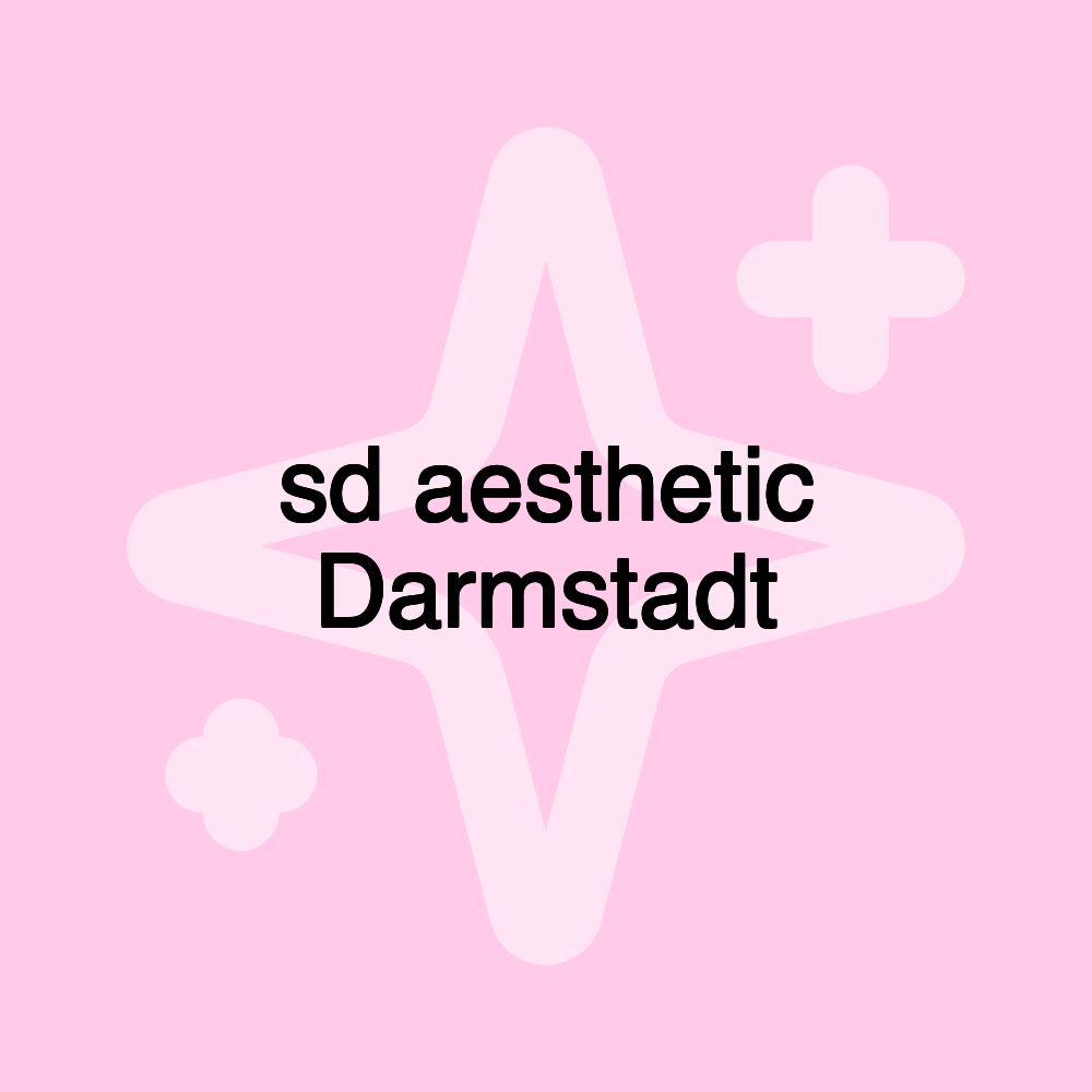 sd aesthetic Darmstadt