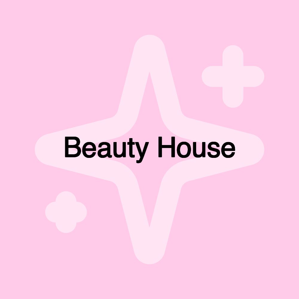 Beauty House