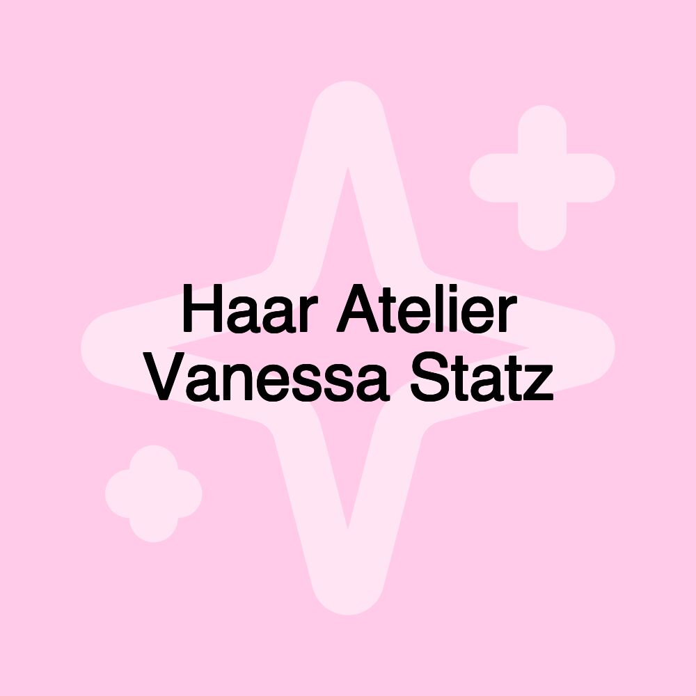 Haar Atelier Vanessa Statz