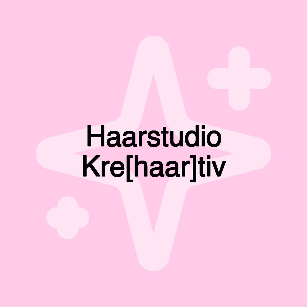 Haarstudio Kre[haar]tiv