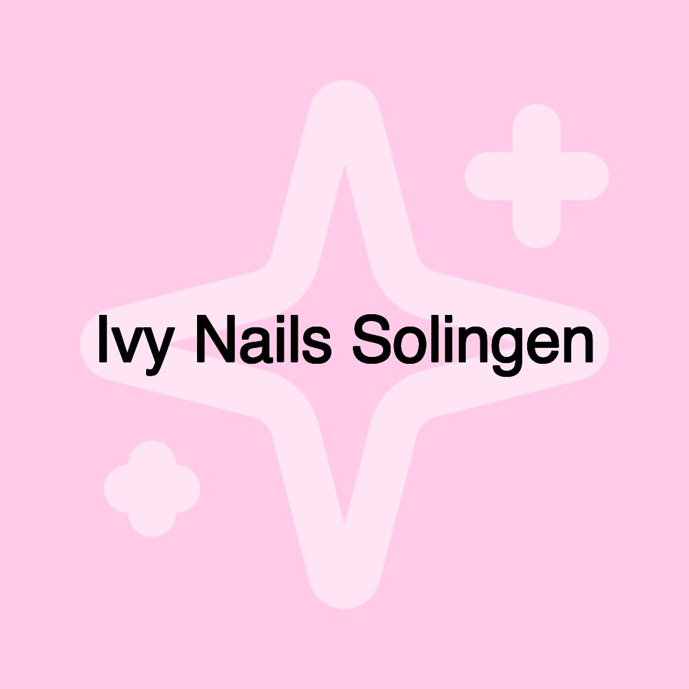 Ivy Nails Solingen