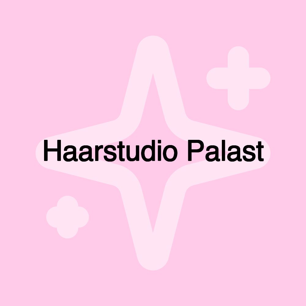 Haarstudio Palast