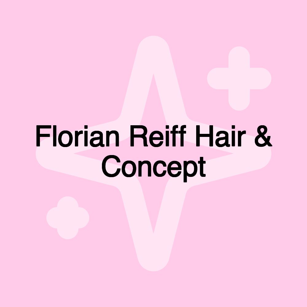 Florian Reiff Hair & Concept