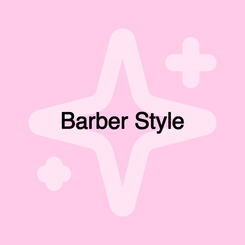 Barber Style