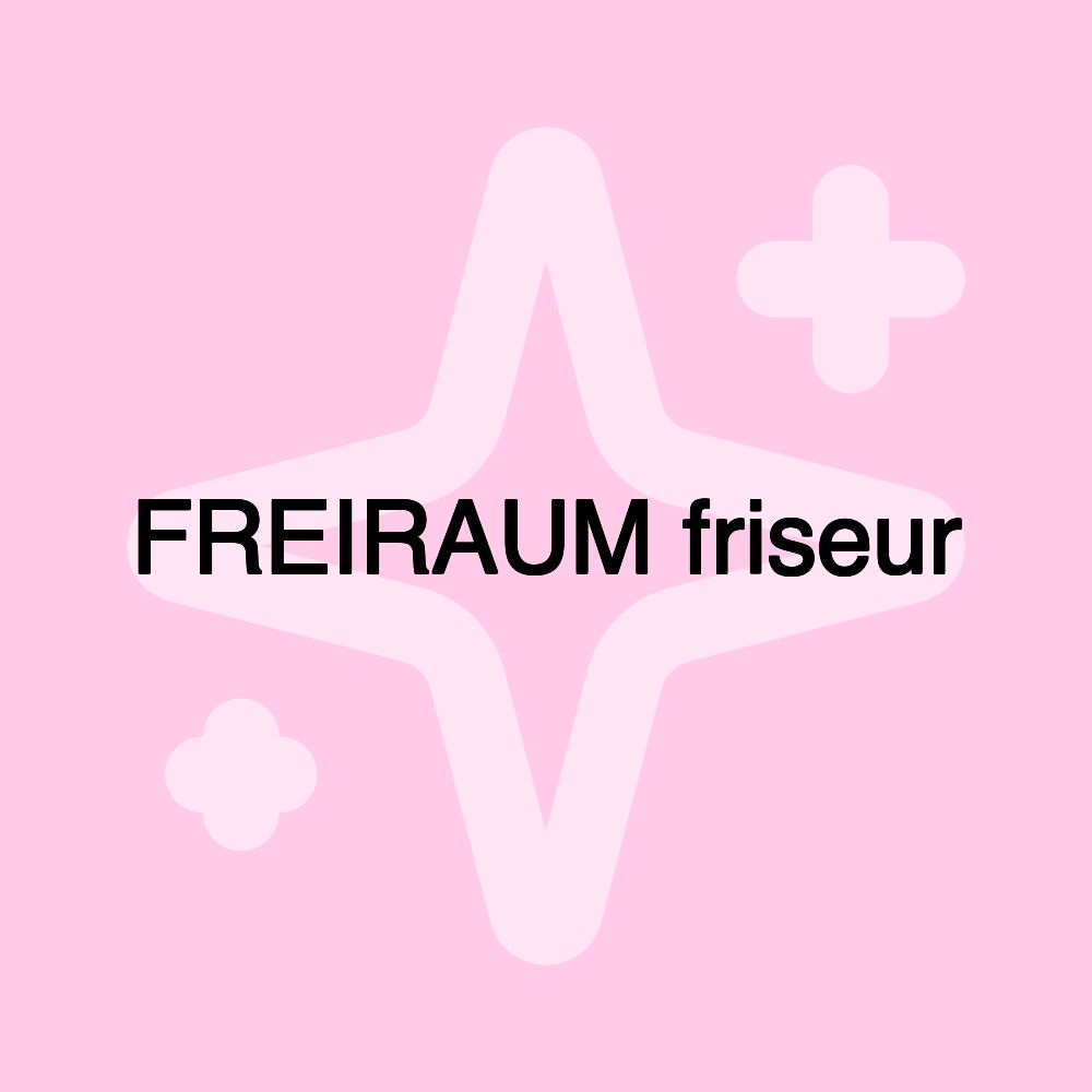 FREIRAUM friseur