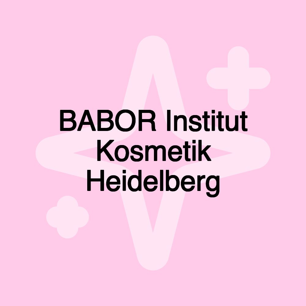 BABOR Institut Kosmetik Heidelberg