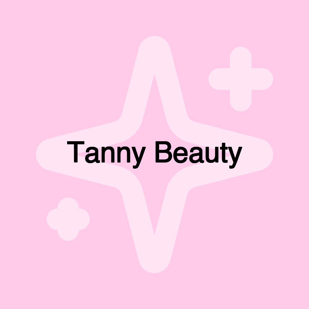 Tanny Beauty