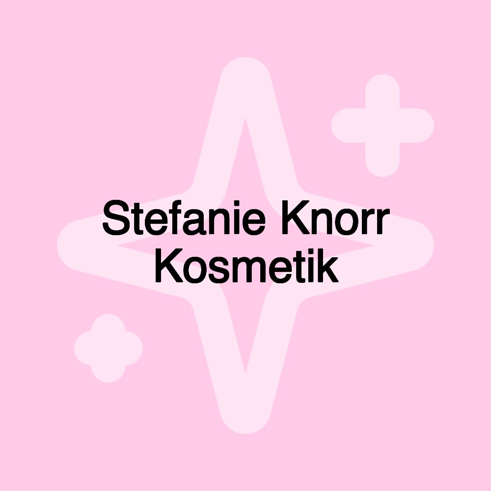 Stefanie Knorr Kosmetik