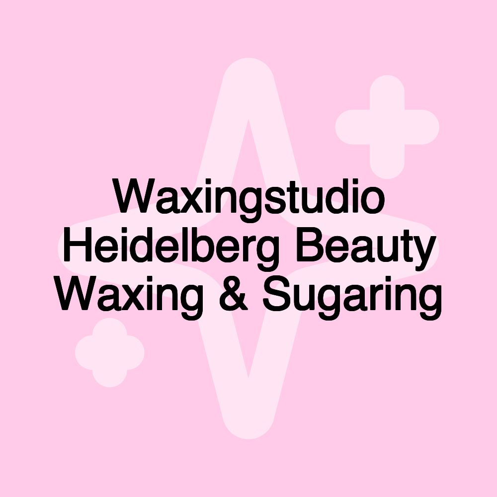 Waxingstudio Heidelberg Beauty Waxing & Sugaring