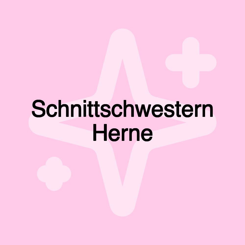 Schnittschwestern Herne