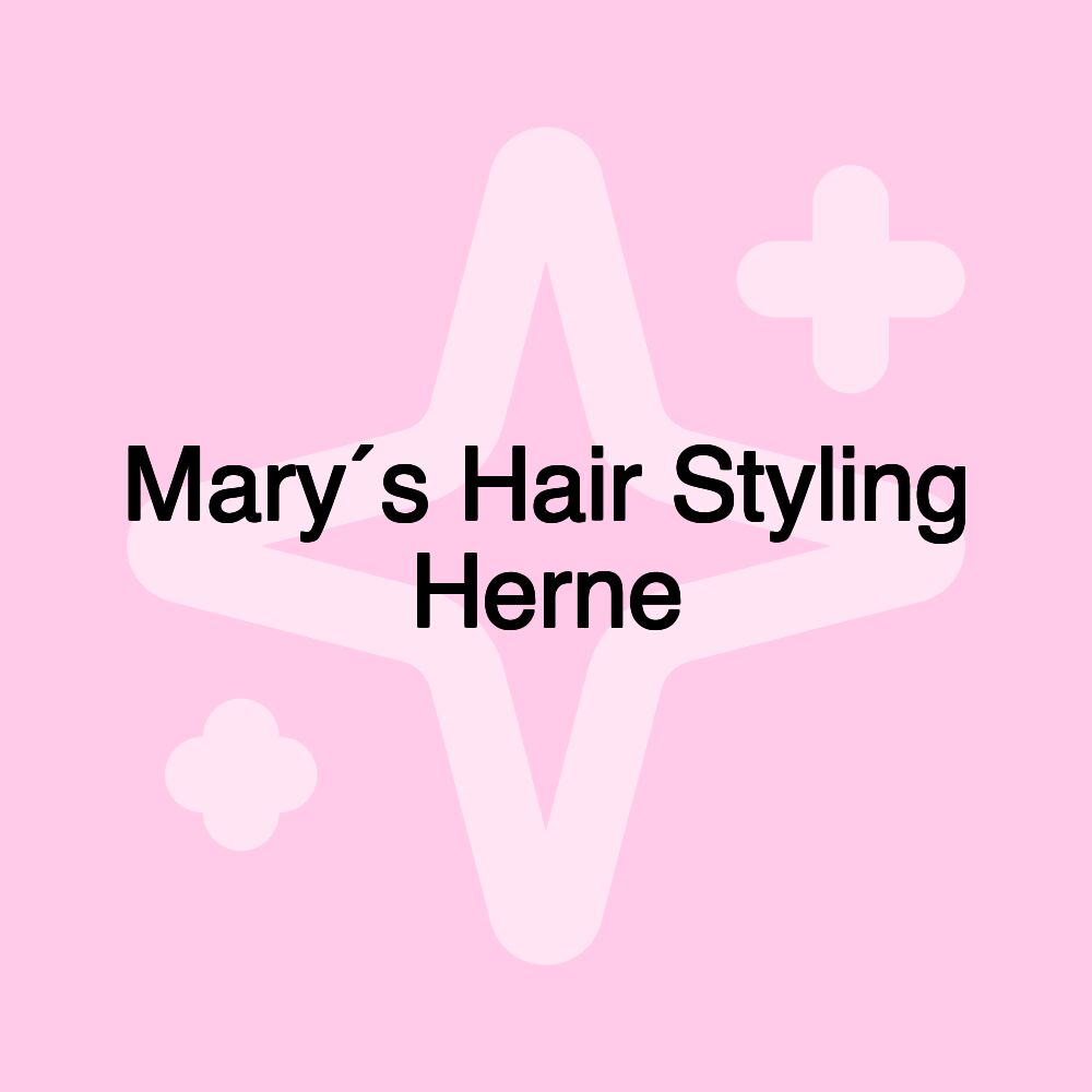 Mary´s Hair Styling Herne