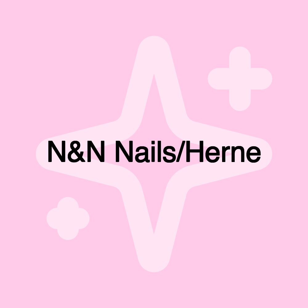 N&N Nails/Herne