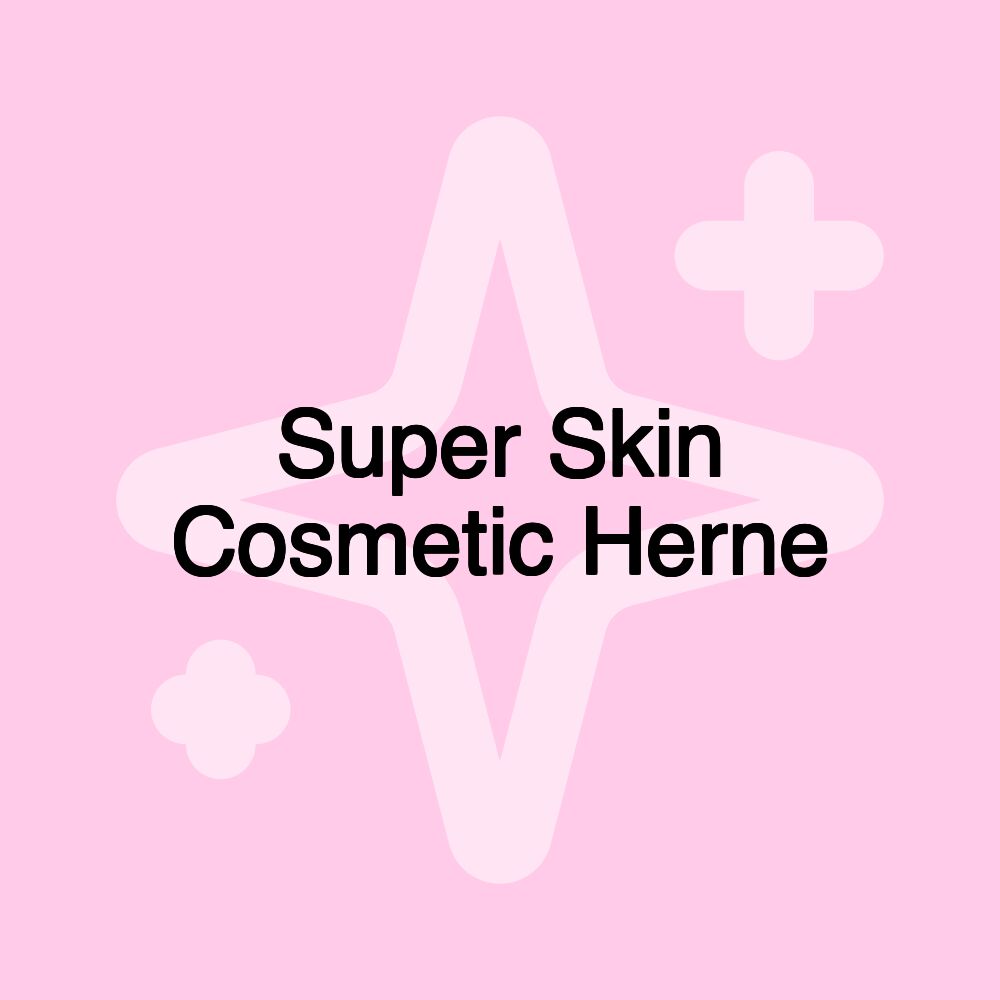 Super Skin Cosmetic Bochum