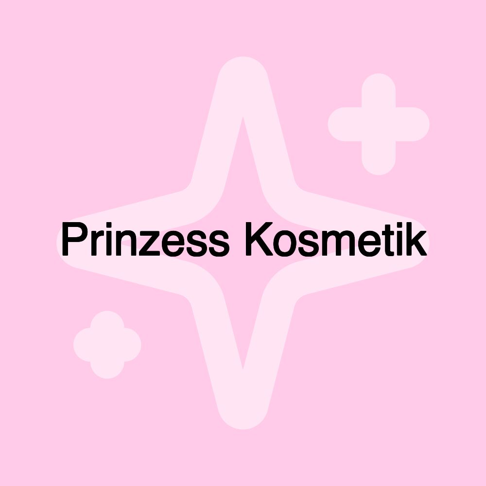 Prinzess Kosmetik