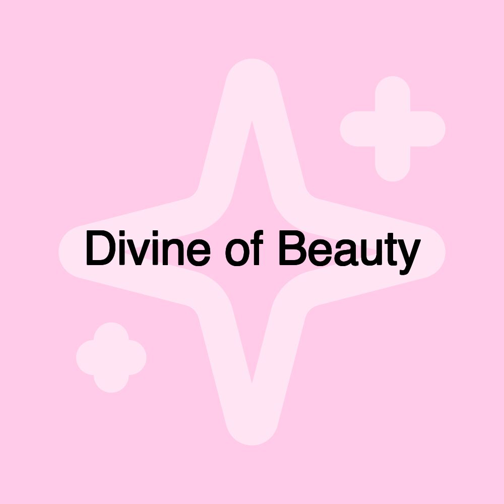 Divine of Beauty