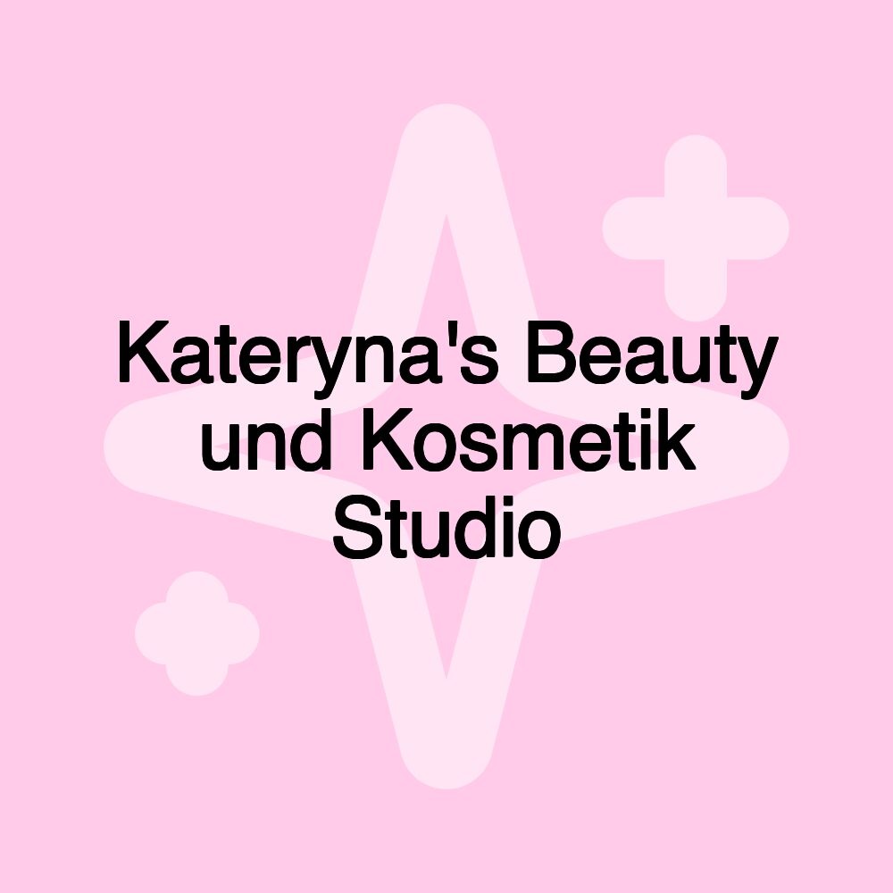 Kateryna's Beauty und Kosmetik Studio