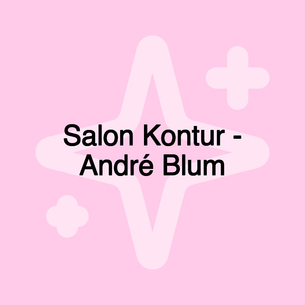 Salon Kontur - André Blum