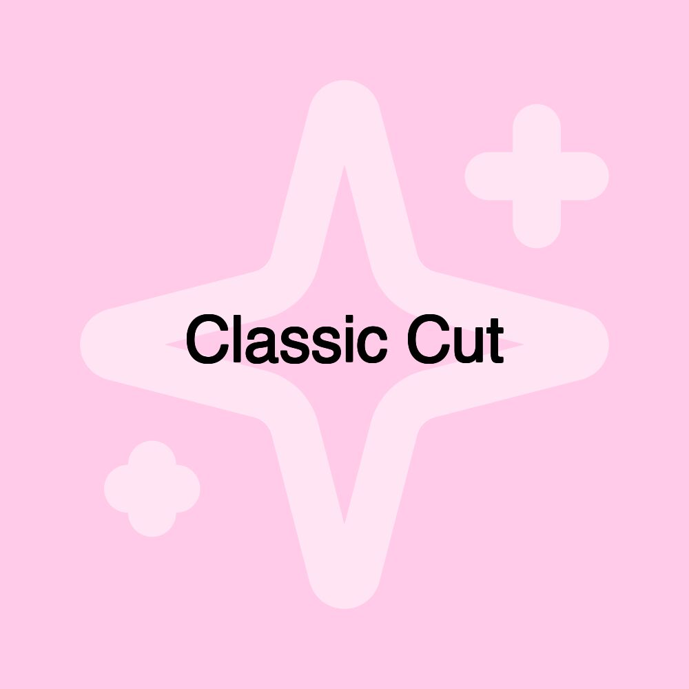 Classic Cut