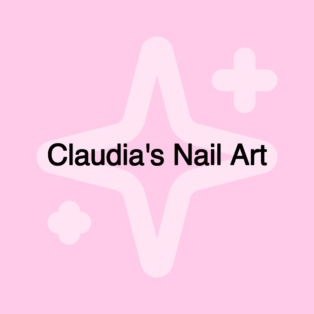 Claudia's Nail Art