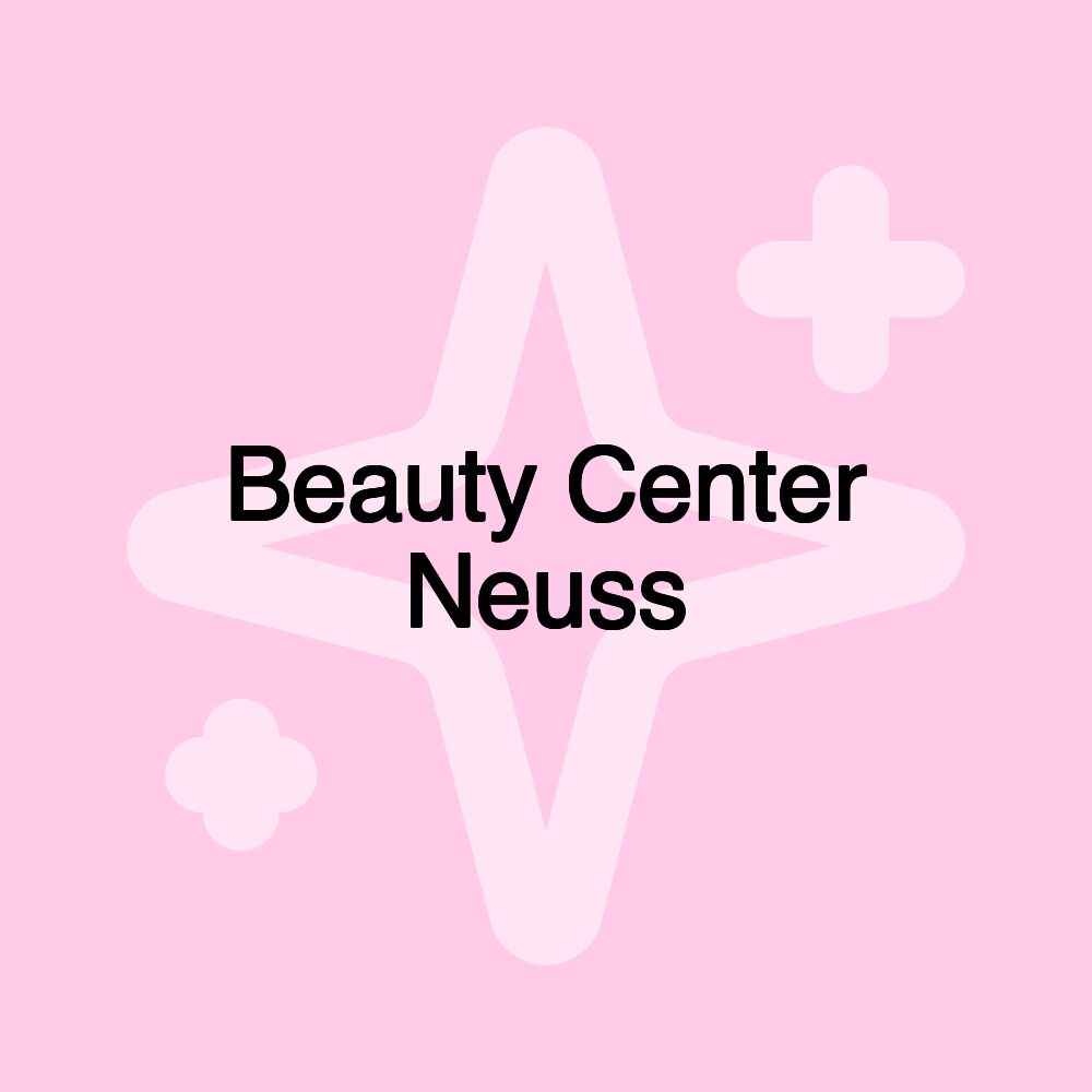 Beauty Center Neuss