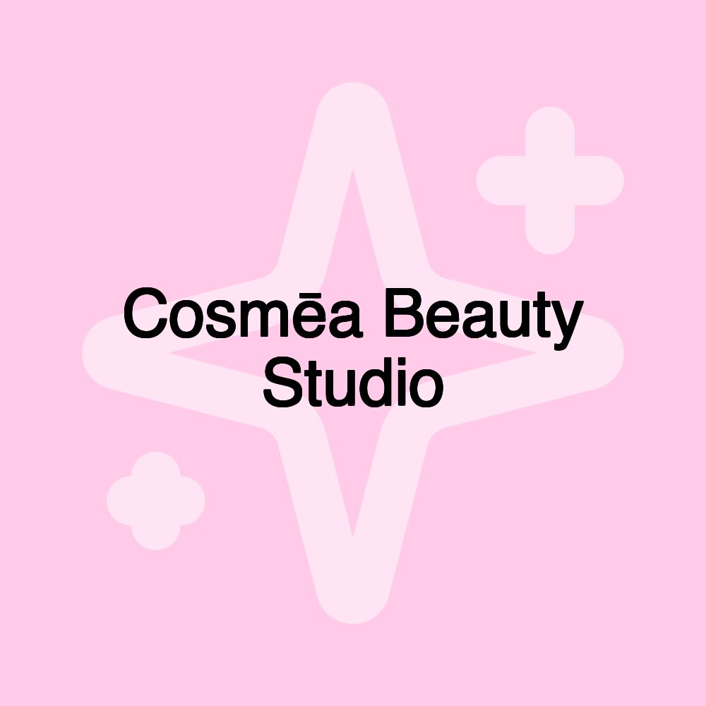 Cosmēa Beauty Studio