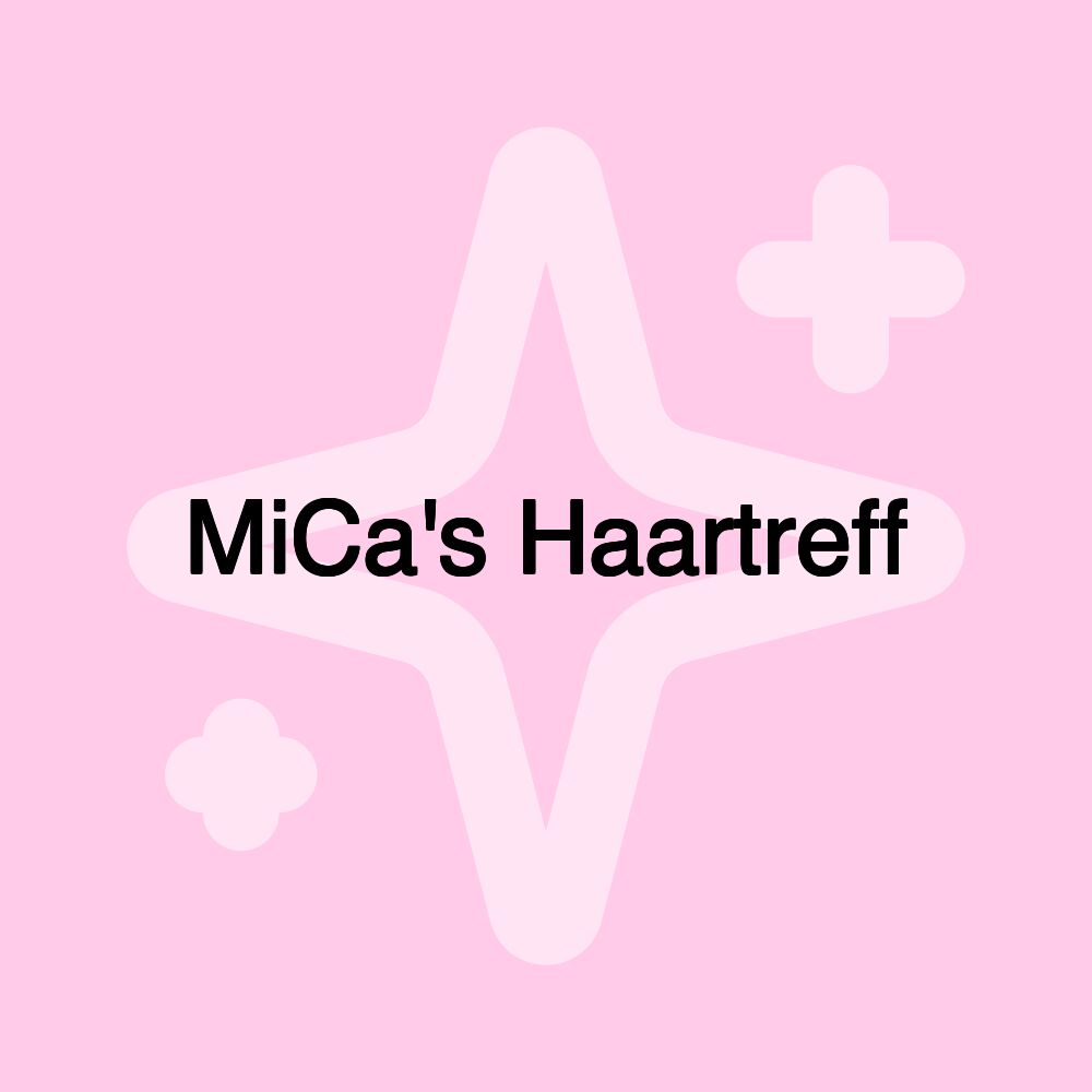 MiCa's Haartreff