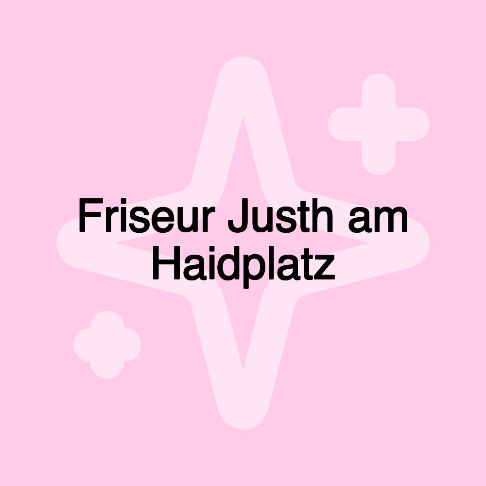 Friseur Justh am Haidplatz