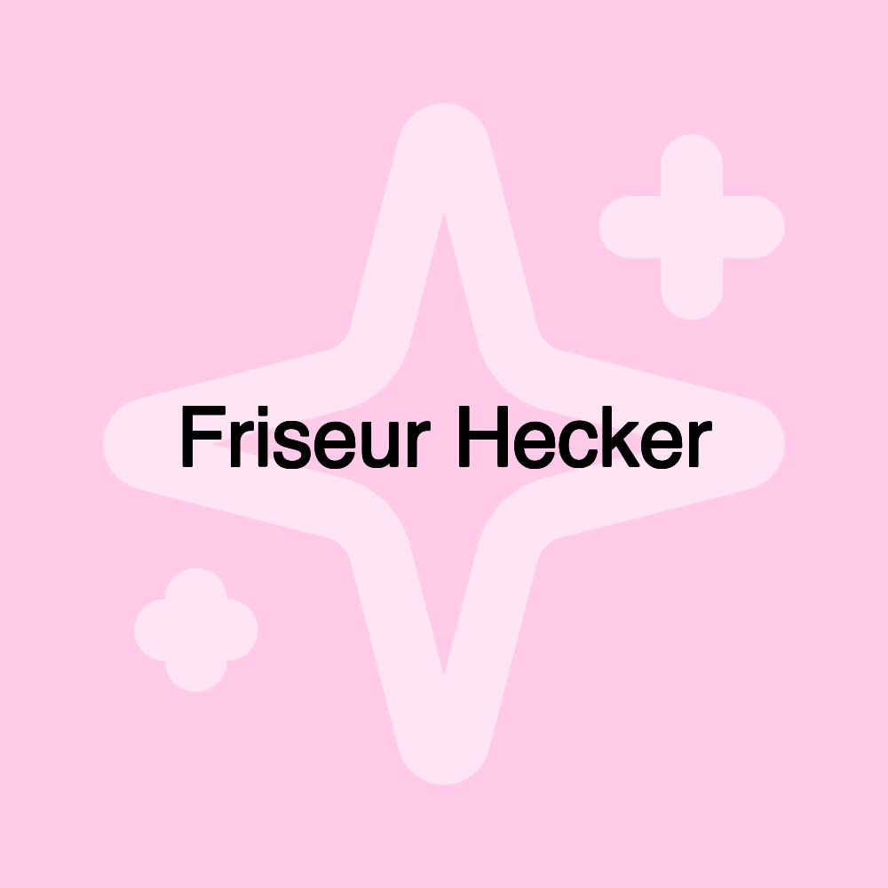 Friseur Hecker