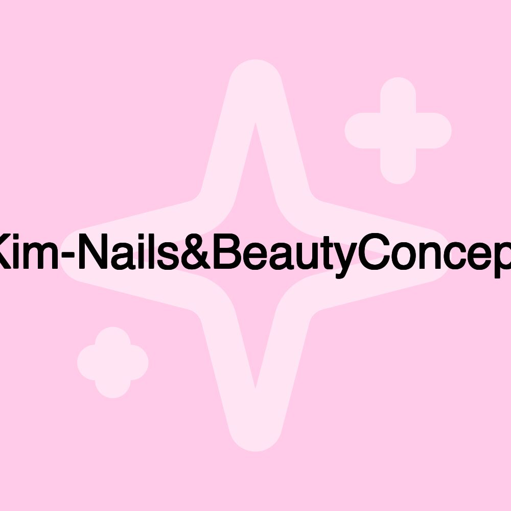 Kim-Nails&BeautyConcept