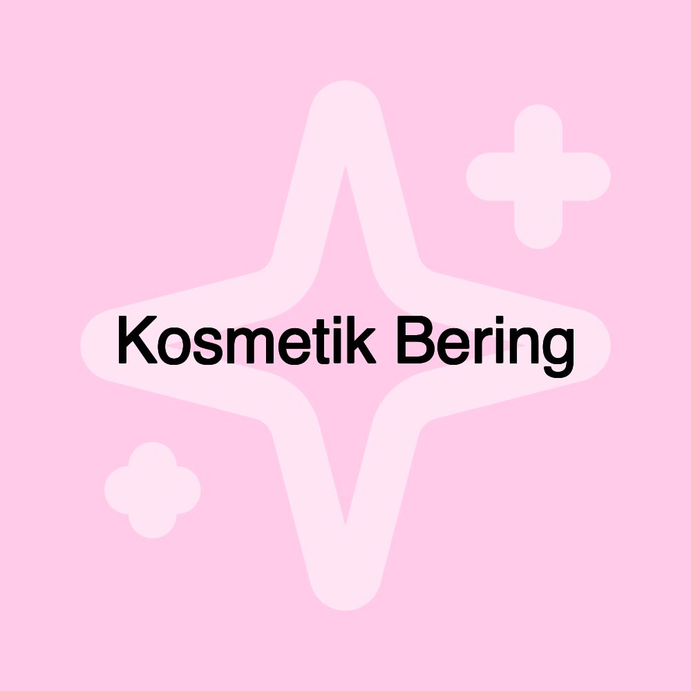 Kosmetik Bering