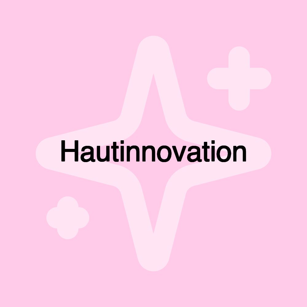 Hautinnovation