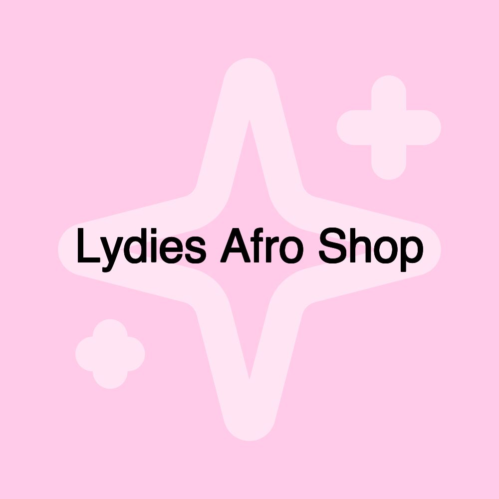 Lydies Afro Shop