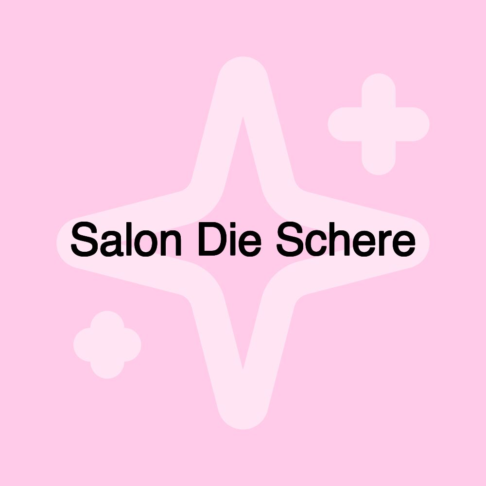 Salon Die Schere