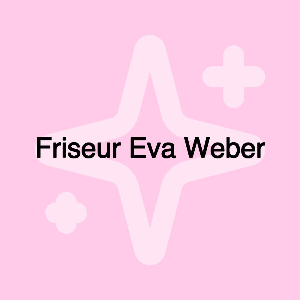 Friseur Eva Weber