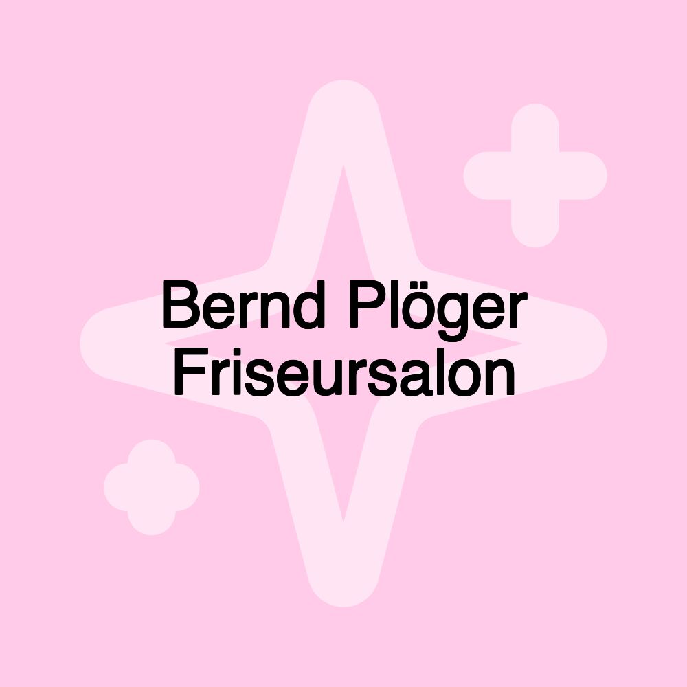 Bernd Plöger Friseursalon