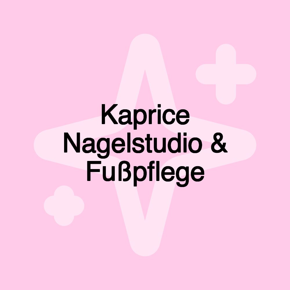 Kaprice Nagelstudio & Fußpflege